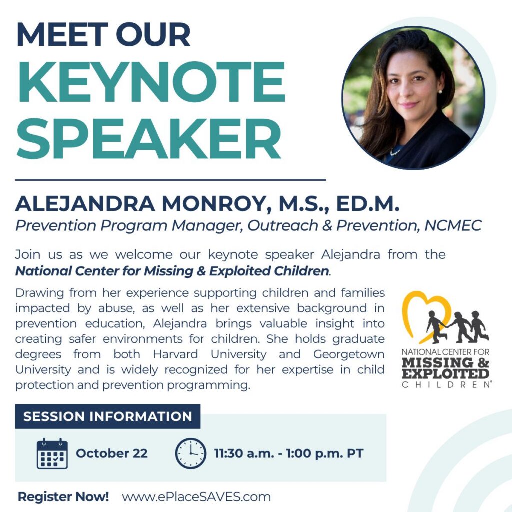 Promotional graphic for the S.A.V.E.S. Symposium featuring keynote speaker Alejandra Monroy, Prevention Program Manager at the National Center for Missing & Exploited Children (NCMEC), presenting on child protection, prevention education, and community safety.